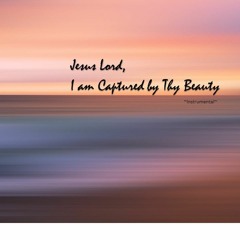 Lord JEsus Our Heart Feel Sweet - Instrumental (#Hymn171)