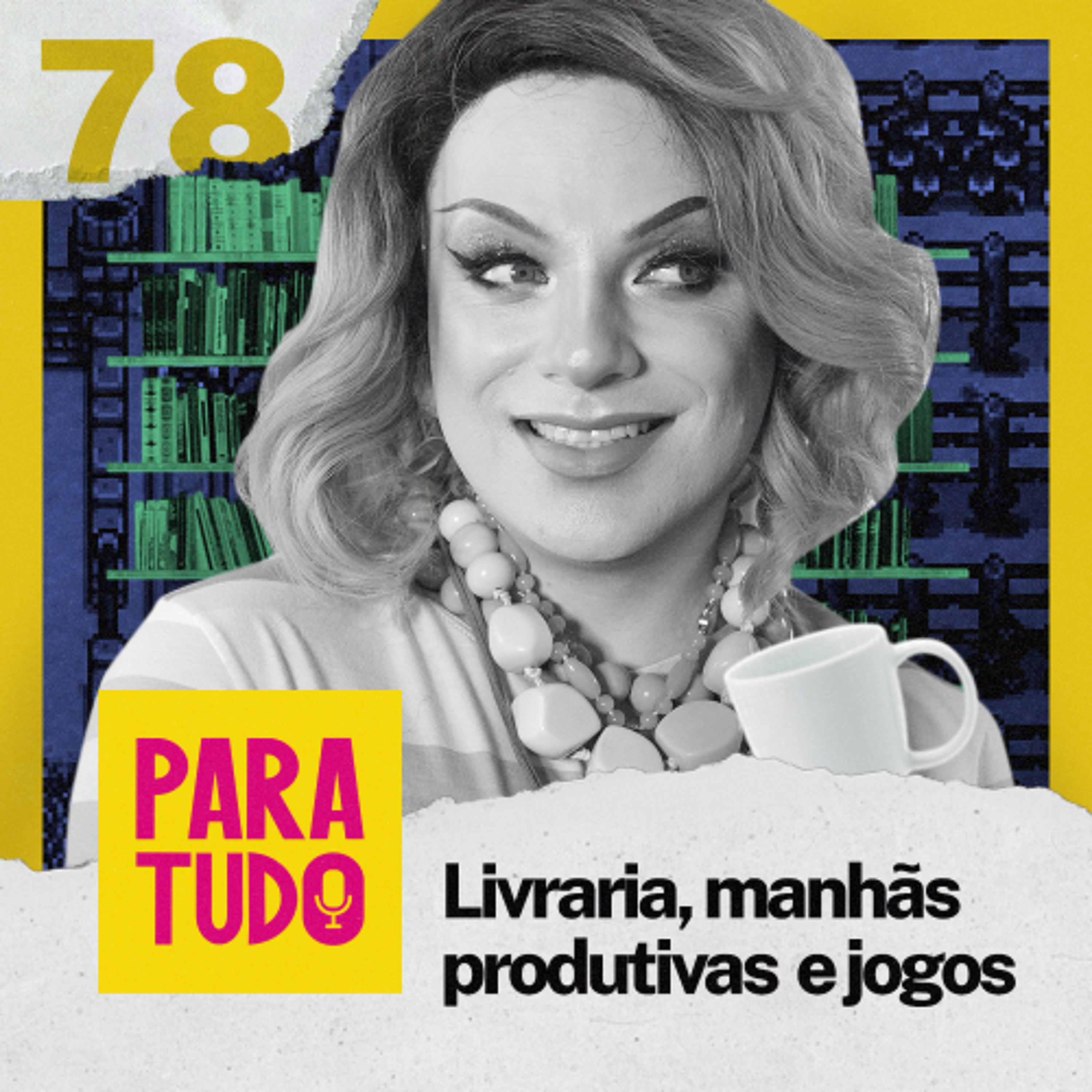 Podcast Para Tudo