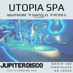 UTOPIA SPA [session 002] 03.03.24