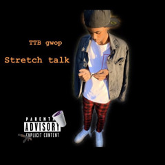 stretch talk