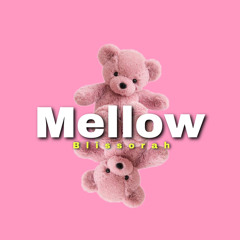Mellow (Main mix)