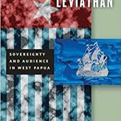 $PDF$/READ/DOWNLOAD Laughing at Leviathan: Sovereignty and Audience in West Papua (Chicago Studi