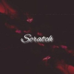 Scratch (Full Instrumental Demo)