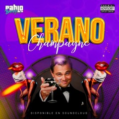 Verano Champagne - Dj Pablo Bermejo