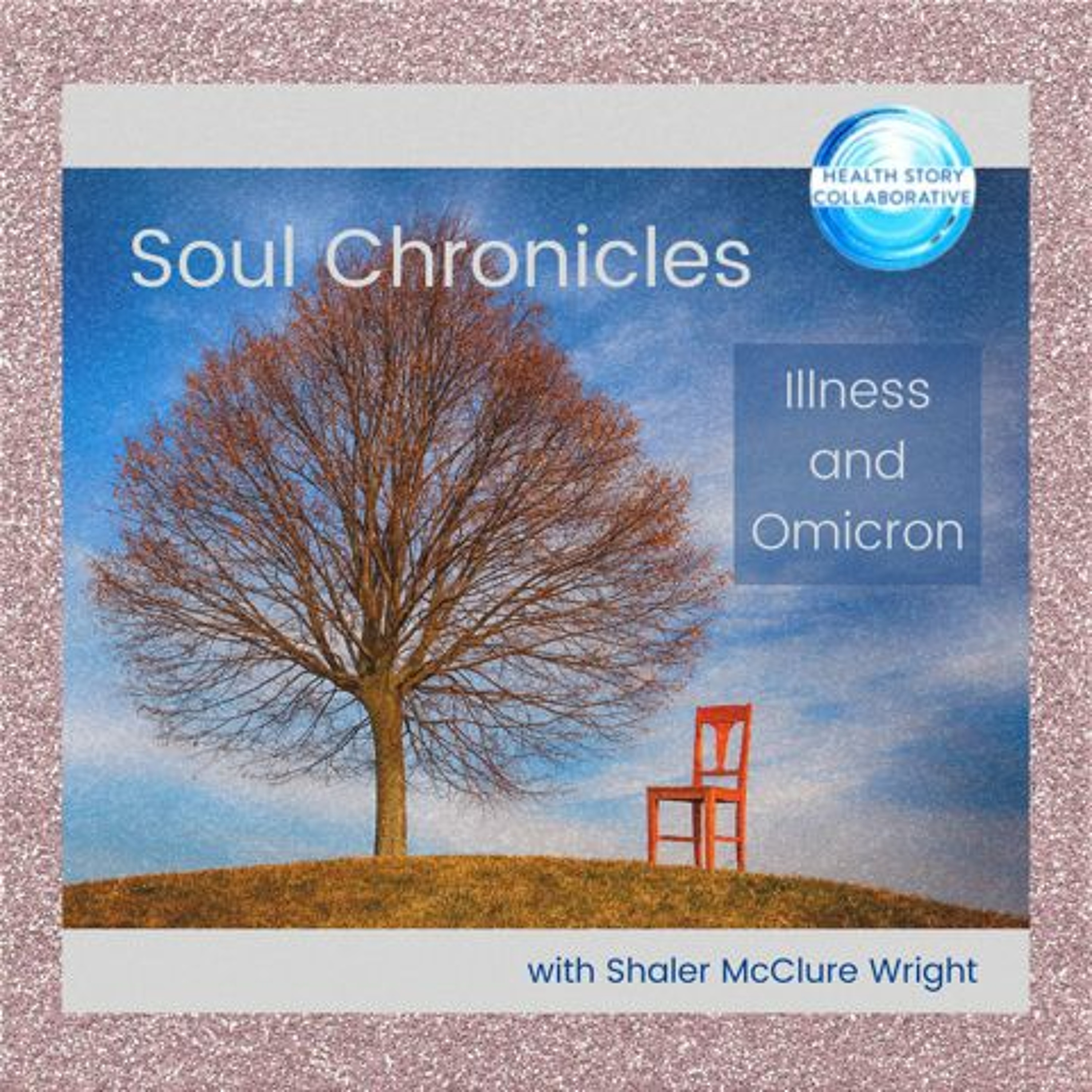 Illness And Omicron episode artwork