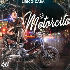 Lírico En La Casa - Motorcito (DjPatoso Open Show Halloween) FREE!!