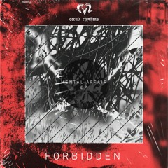 FORBIDDEN - Mental Affair