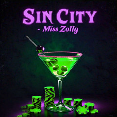 Sin City - Miss Zolly (Free Download)