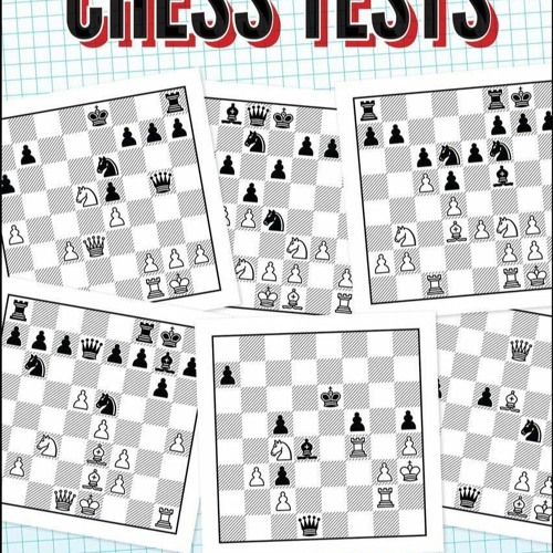 Stream get [⚡PDF] ⚡DOWNLOAD Chess Tests from Verookolaps