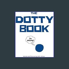 {DOWNLOAD} ❤ The Dotty Book 'Full_Pages'