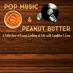 🍪FREE (PDF) Pop Music & Peanut Butter A Collection of Essays about Embracing Life  🍪