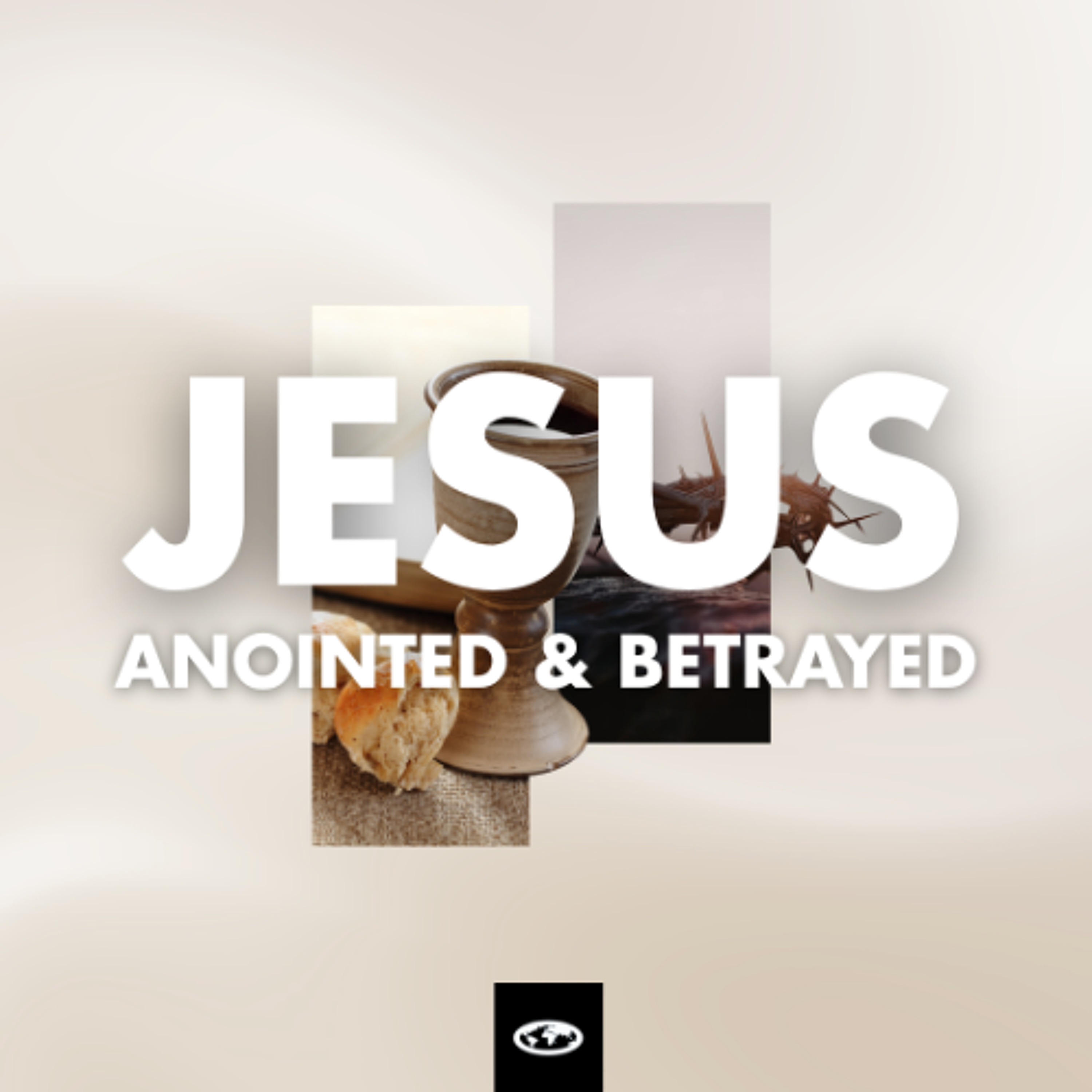 Easter The Anointing and Betrayal of Jesus  Ps. Lwela Rambuda