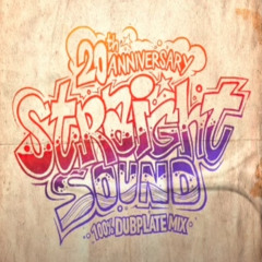 Straight Sound Dubmix (20th Anniversary)