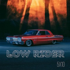 Low Rider