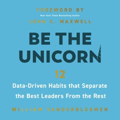 BE THE UNICORN by William Vanderbloemen | Foreword