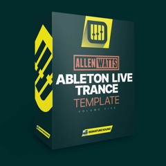 Allen Watts Trance Template [Ableton Live 11] Volume Five