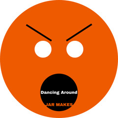 Dancing Around