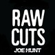 on JOE HUNT - RAW CUTS (OFFICIAL AUDIO)
