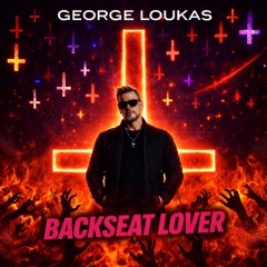 George Loukas - Backseat Lover (Original Mix) Free Download