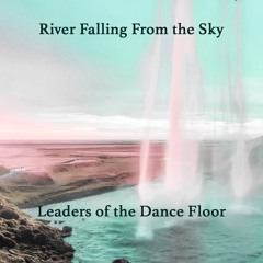 River Falling From the Sky