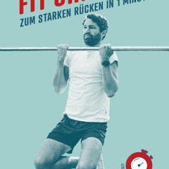 _PDF_ Fit ohne Zeit: Zum starken Rücken in 1 Minute (German Edition)