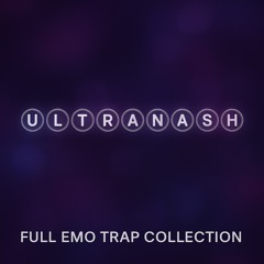 ultraNash // Full Emo Trap Collection