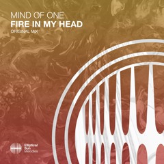 Mind Of One - Fire In My Head