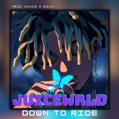 JuiceWRLD - Down To Ride(Prod. Maxie X Nn - Fi)