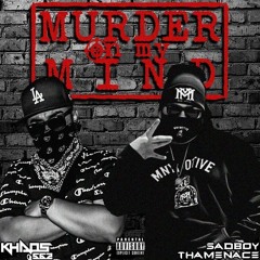 Murder On My Mind Ft. Khaos562 (Prod. DeVine Prime & Bamba Productions)