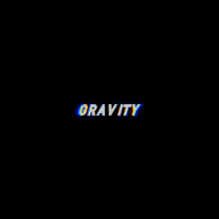 GRAVITY