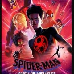 Spider-Man: Across the Spider-Verse (2023) Film / Film FULL Online Subtitrat / Dublat in Romana