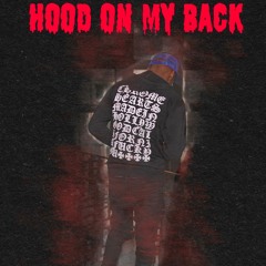 HOOD ON MY BACK