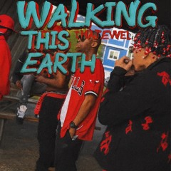 WALKING THIS EARTH