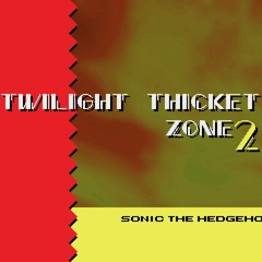 Twilight Thicket Zone, Act 2