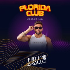 Flórida Club Live Set | Rio de Janeiro, 17 de novembro de 2024