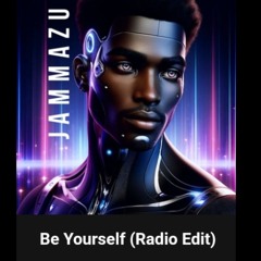 Be Yourself