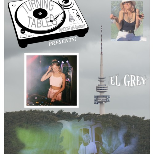 Turning Tables presents El Grey - S01, EP11