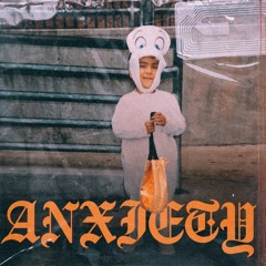 Anxiety - Mikey Silva