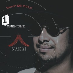 ONE NIGHT. PODCAST LIBRARY (NAKAI MIXES)✨