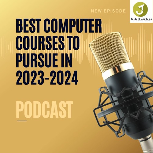 Best Computer Courses to Pursue in 2023-2024