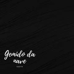 Gemido da Nave