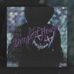 WONGA - Drop It Hard