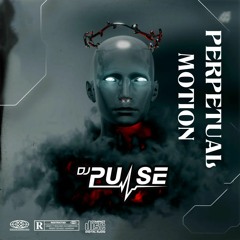 DJ Pulse Perpetual Motion