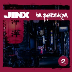 Jinx In Session Part 2