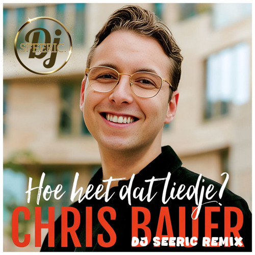 Hoe heet dat liedje (DJ Sfeeric Remix)