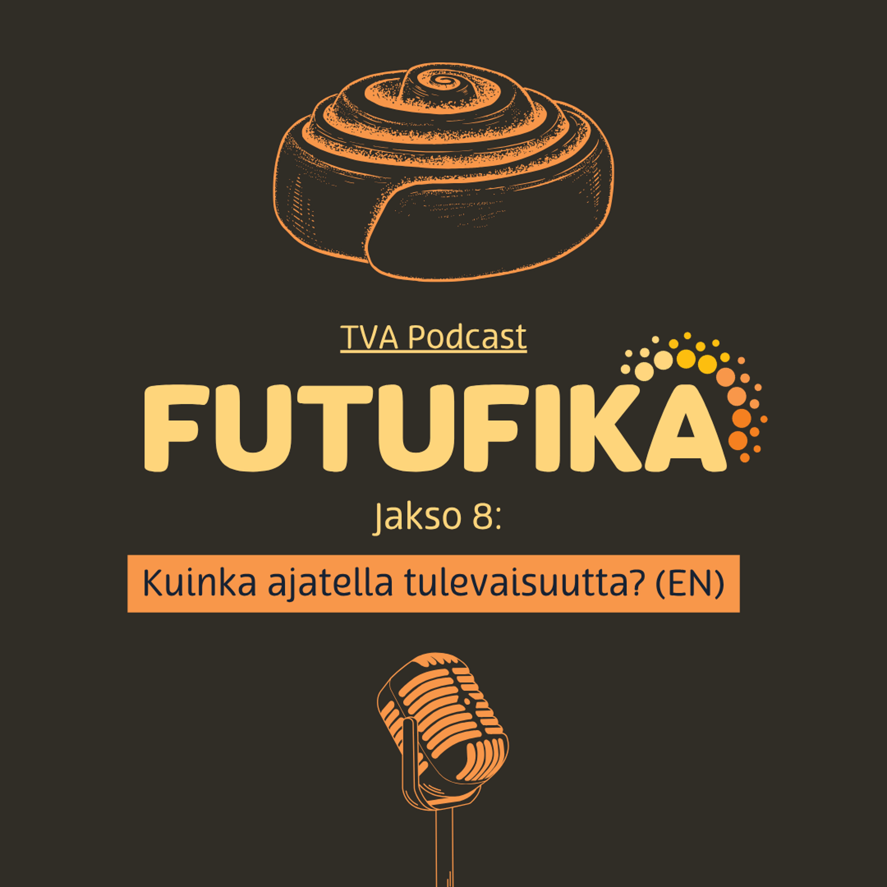 Futufika: Jakso 8: Kuinka ajatella tulevaisuutta? – vieraana Tamás Gáspár episode artwork