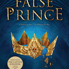 FREE EPUB 💗 The False Prince (The Ascendance Series, Book 1) by  Jennifer A. Nielsen