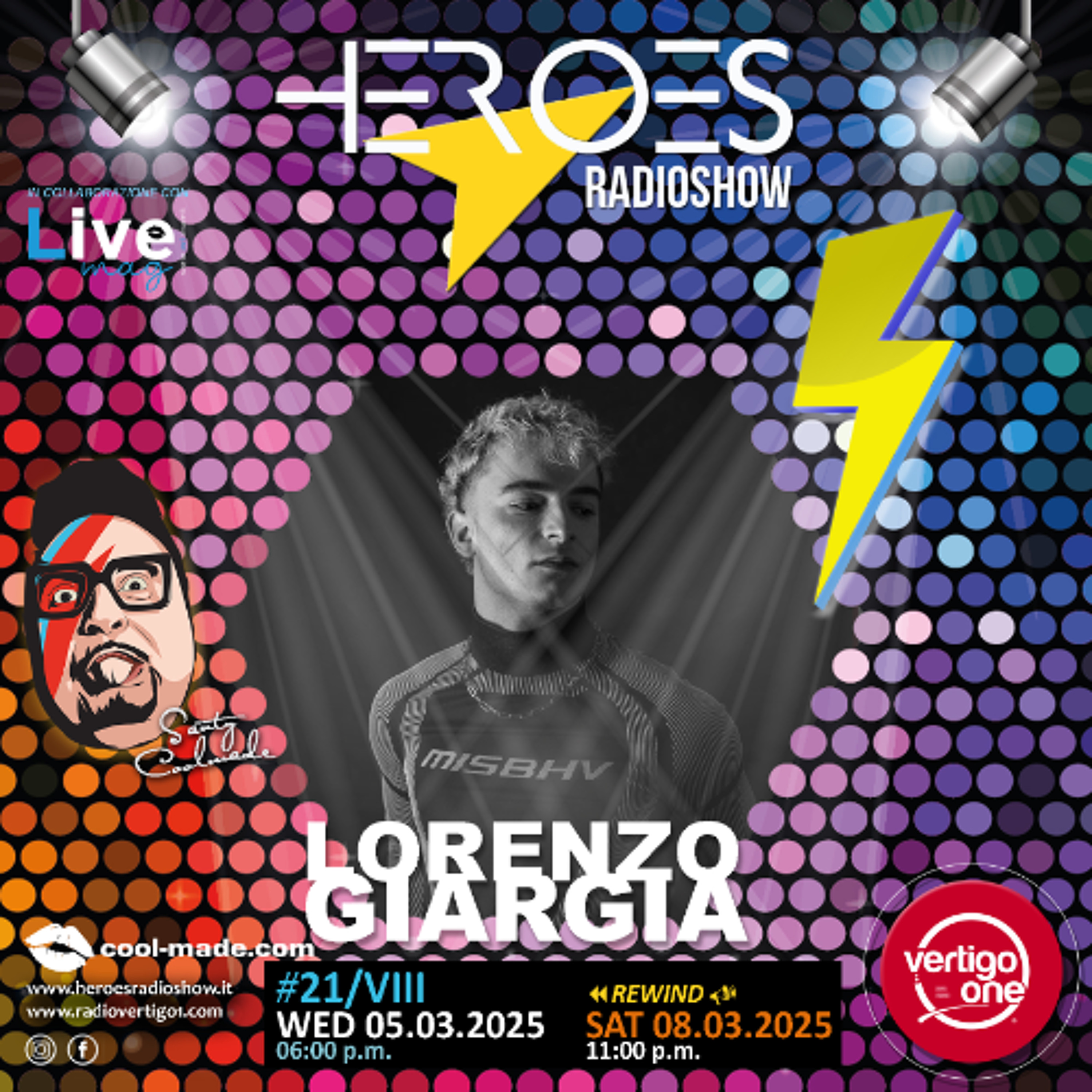 21/2024-25> HEROES RadioShow - Special Guest LORENZO GIARGIA episode artwork