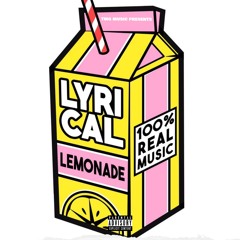 Lyrical Lemonade (Explicit)