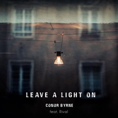 Leave a Light On (feat. Rival)